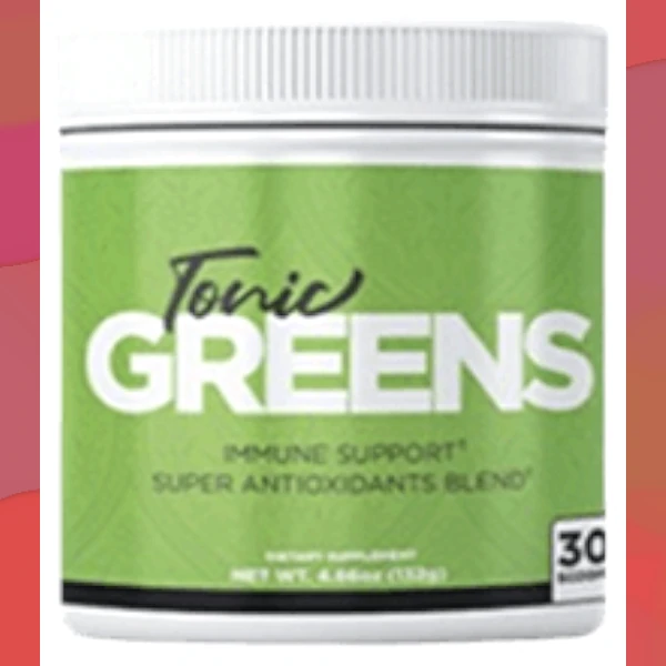 TonicGreens